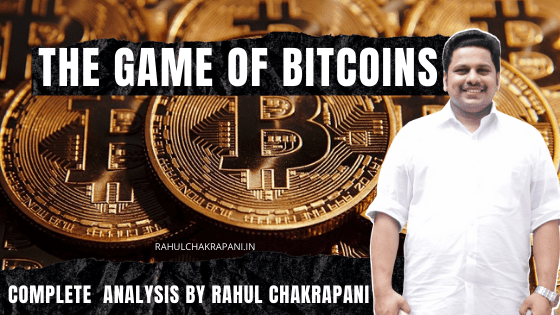 bitcoin explained by rahul chakpaninnur