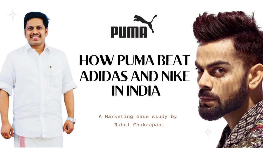 Rahul chakrapni writes about Puma brand in india -a business case study about puma's performance in India